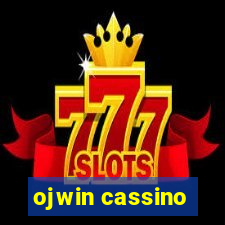 ojwin cassino
